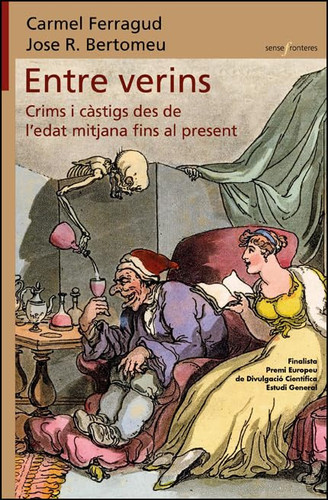 Entre verins - crims i càstigs des de l'edat mitjana fins al present