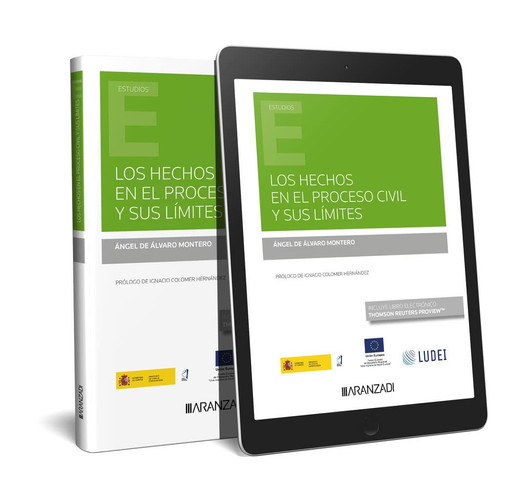 Los hechos en el proceso civil y sus límites (Papel + e-book)