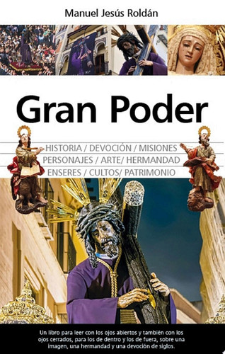 Gran Poder Historia, Arte y Devoción