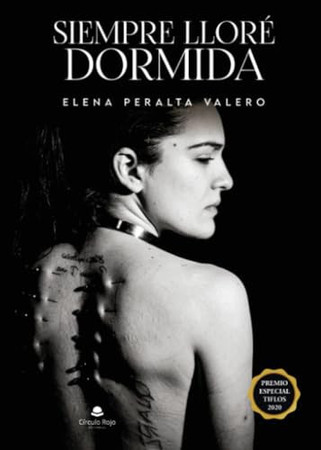 Siempre lloré dormida