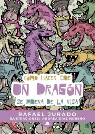 Cómo hacer que un dragón se muera de la risa