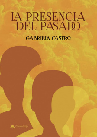 La presencia del pasado