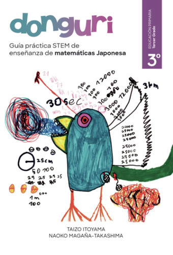Guía práctica STEM de enseñanza de matemáticas Japonesa, DONGURI. Tercer grado de la escuela primaria (Spanish Edition)