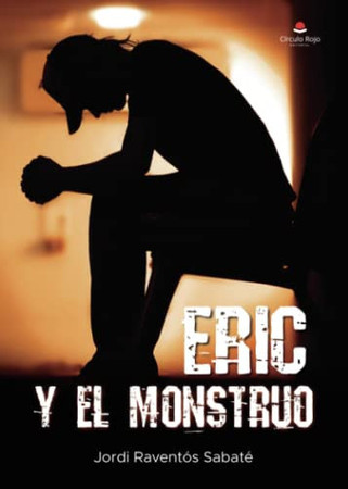 Eric y el monstruo: un viaje por la depresión y los transtornos mentales