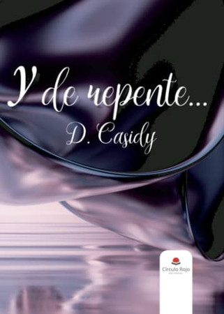 Y de repente ..