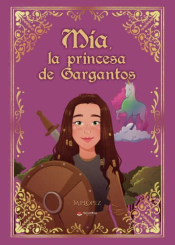 Mía, la princesa de Gargantos