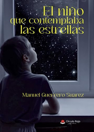El niño que contemplaba las estrellas