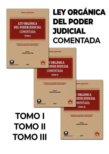 Ley orgánica del poder judicial: comentarios, concordancias, jurisprudencia, normas complementarias e índice analítico