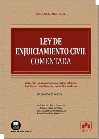 Ley de enjuiciamiento civil: comentarios, concordancias, jurisprudencia, normas complementarias e índice analítico