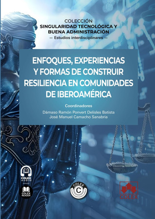 Enfoques, experiencias y formas de construir resiliencia en comunidades de Iberoamérica
