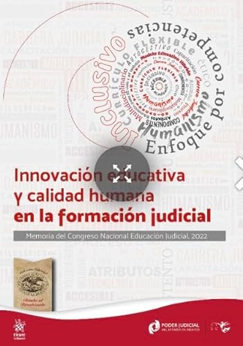 Innovación educativa y calidad humana en la formación judicial