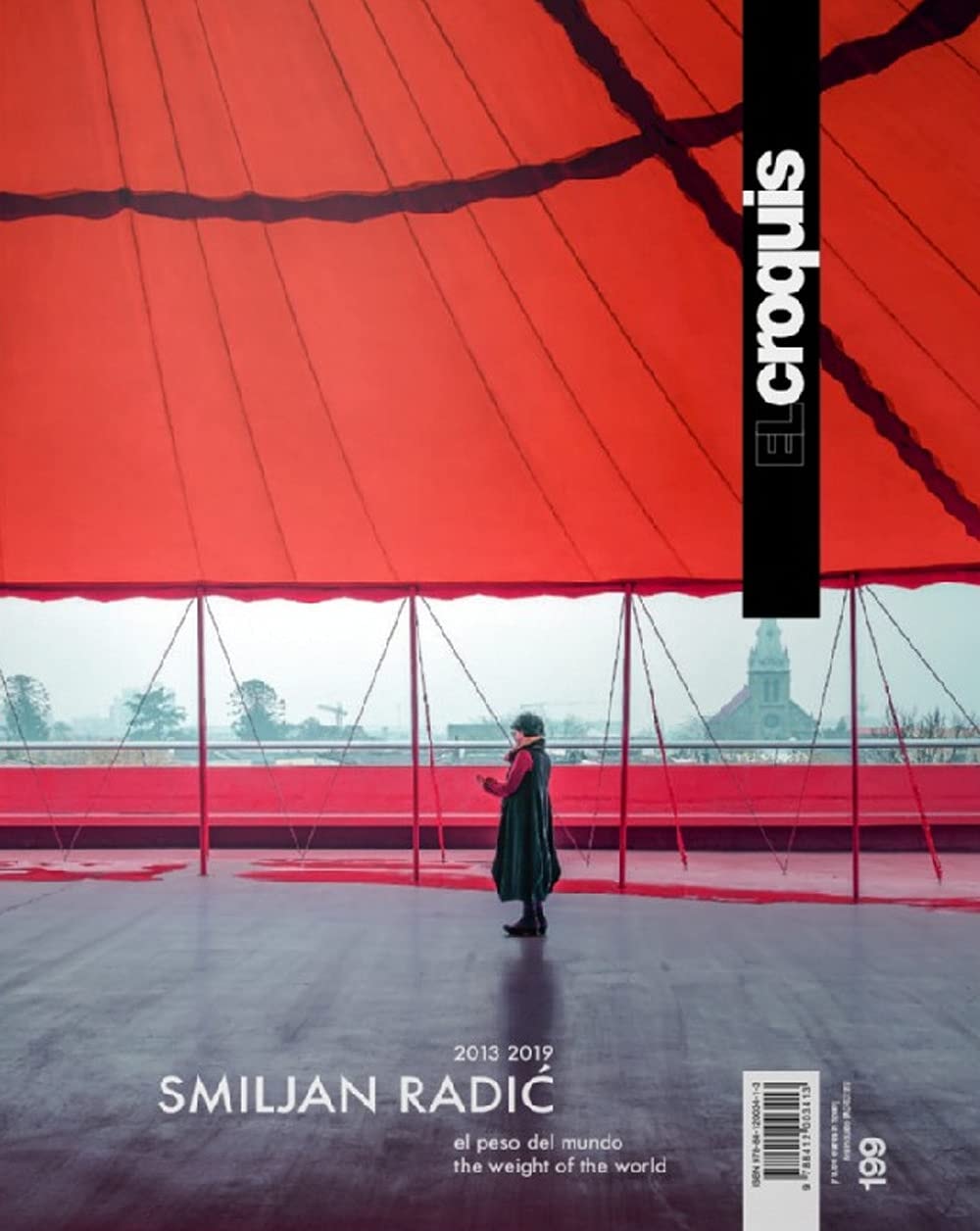 Smiljan Radić, 2013-2019 El Peso Del Mundo