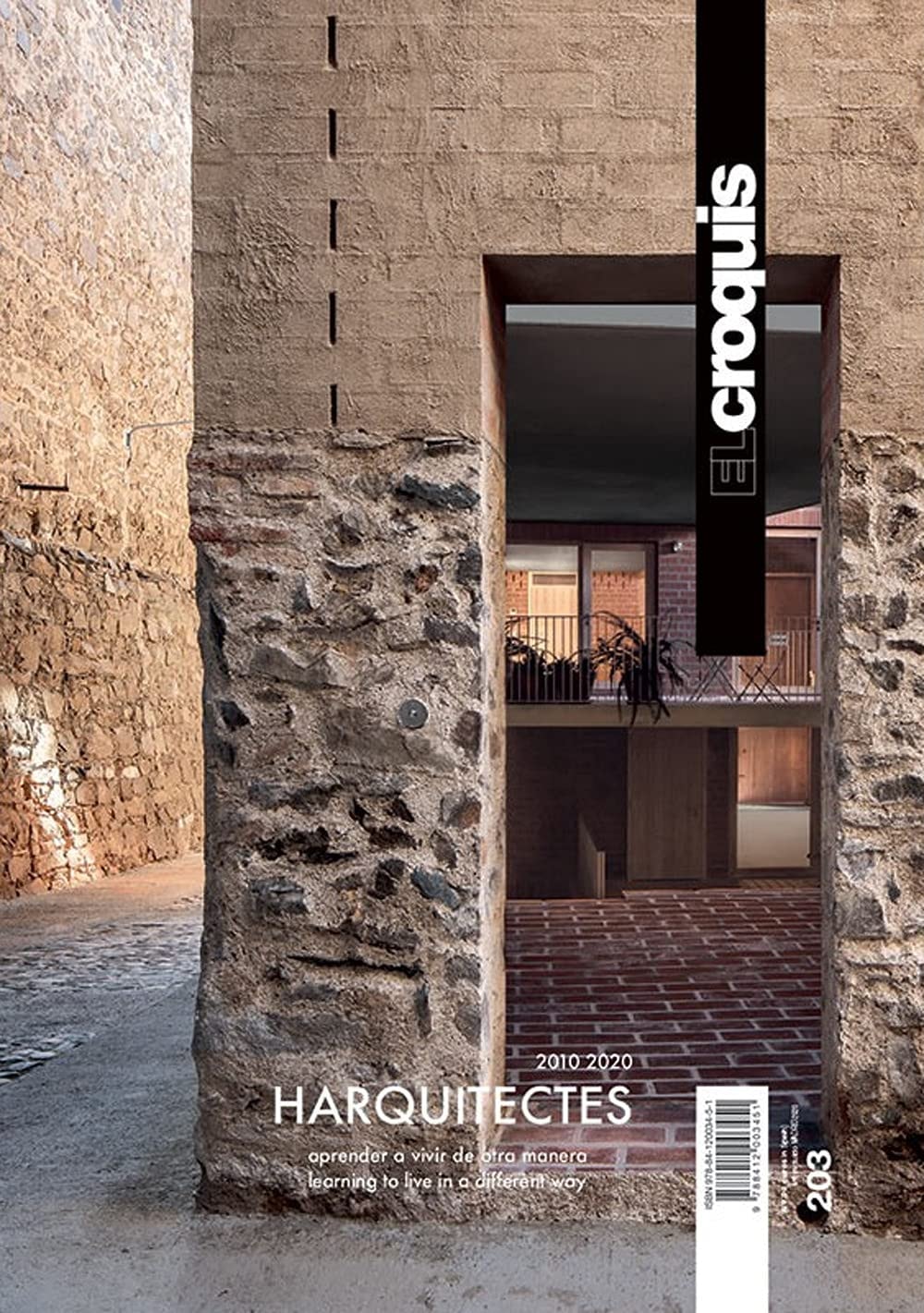 Harquitectes 2010-2020: Aprender a Vivir de Otra Manera