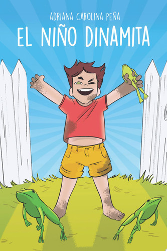 EL NIÑO DINAMITA