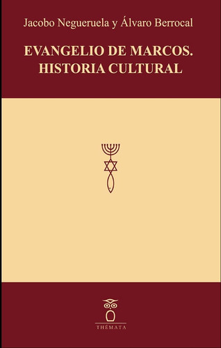 Evangelio de Marcos. Historia cultural