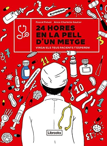 24 hores en la pell d'un metge : vinga! els teus pacients t'esperen!