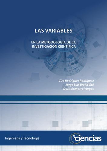 Las variables en la metodología de la investigación científica