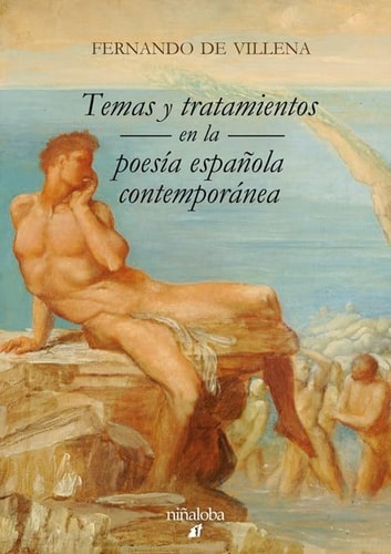 Temas y tratamientos en la poesía española contemporánea