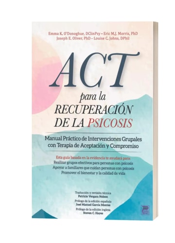 ACT para la recuperación de la psicosis