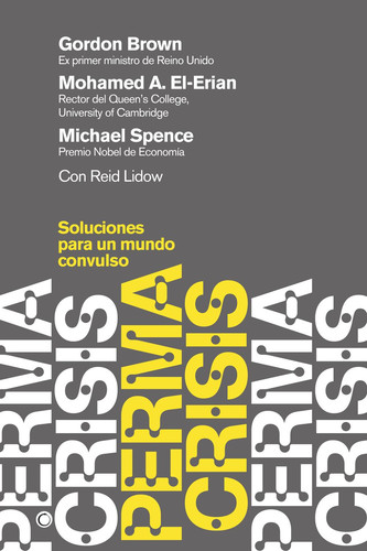 Permacrisis.Soluciones para un mundo convulso