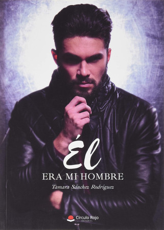 Él era mi hombre