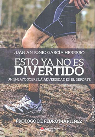 Esto ya no es divertido: un ensayo sobre la adversidad en el deporte