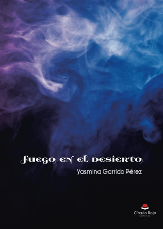 Fuego en el desierto