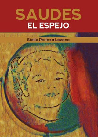Saudes: el espejo