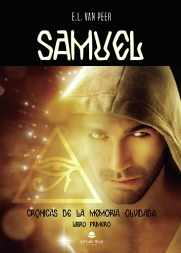 Samuel crónicas de la memoria olvidada