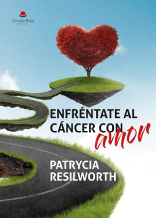 Enfréntate al cáncer con amor