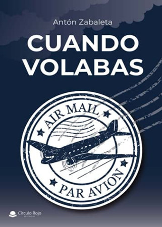 Cuando volabas