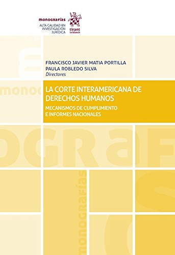 La Corte Interamericana de Derechos Humanos