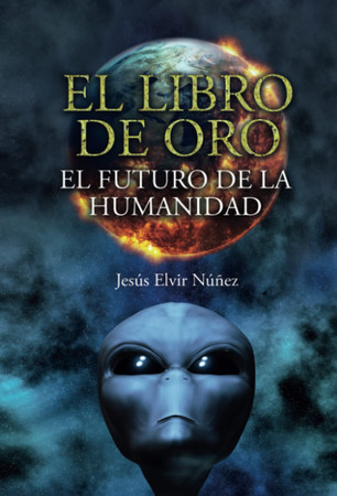 El libro de oro, el futuro de la humanidad