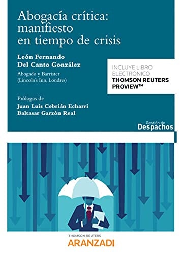 Abogacía crítica un manifiesto en tiempos de crisis