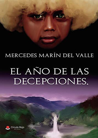 El año de las decepciones