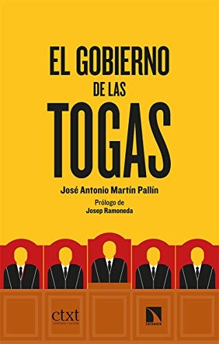 El gobierno de las togas proceso al procés
