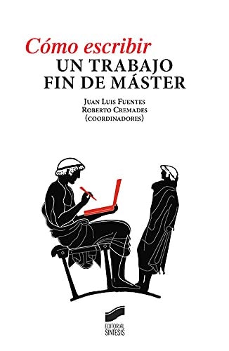 Cómo escribir un trabajo de fin de máster
