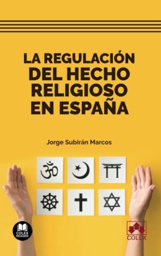 La regulación del hecho religioso en España