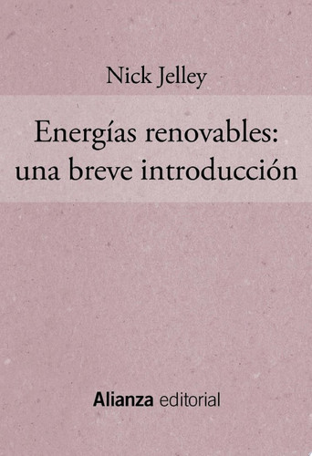Energías renovables: Una breve introducción