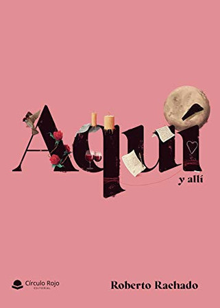 Aquí y allí