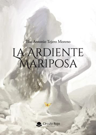 La ardiente mariposa