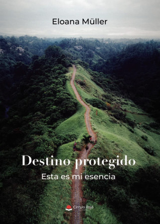 Destino protegido: esta es mi esencia