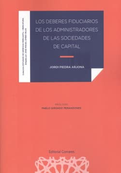 Los deberes fiduciarios de los administradores de las sociedades de capital tras la Ley 31/2014, para la mejora del gobierno corporativo