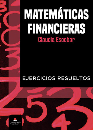 Matemáticas financieras: ejercicios resueltos