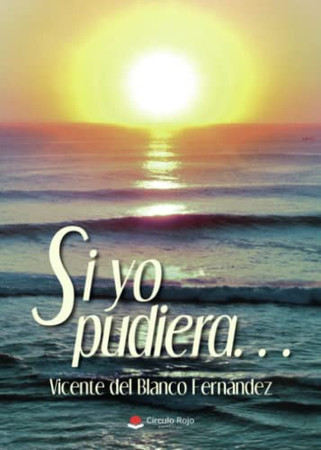 Si yo pudiera..