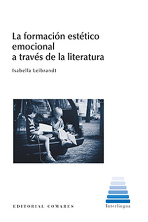 LA FORMACIÓN ESTÉTICO EMOCIONAL A TRAVÉS DE LA LITERATURA