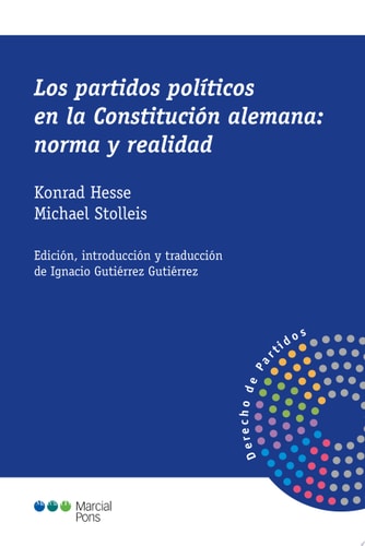 Los partidos políticos en la Constitución alemana: norma y realidad