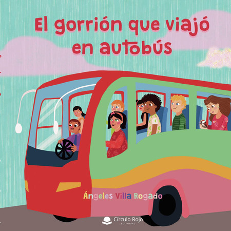 El gorrión que viajó en autobús