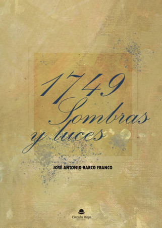 1749, sombras y luces