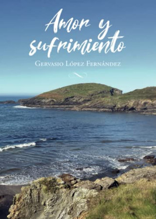 Amor y sufrimiento
